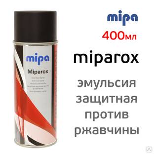 Нейтрализатор ржавчины Mipa MipaRox (400мл) прозрачный антикоррозийный 